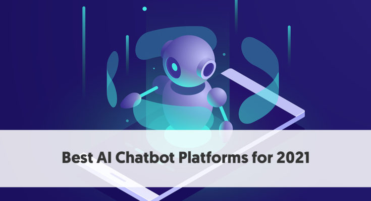 Top AI Chatbot (Artificial Intelligence Chatbot) in 2021